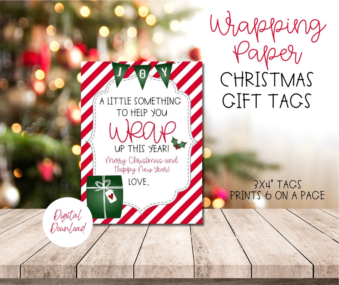 Wrapping Paper Gift Tags for Christmas, Wrap up This Year, Teacher Gift ...