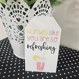 Nurses Like You Are So Refreshing Gift Tags, Lemonade Nurse Gift Tags, Nurse Gifts, Lemonade Gift Tags, Printable Gift Tags, Digital Tags