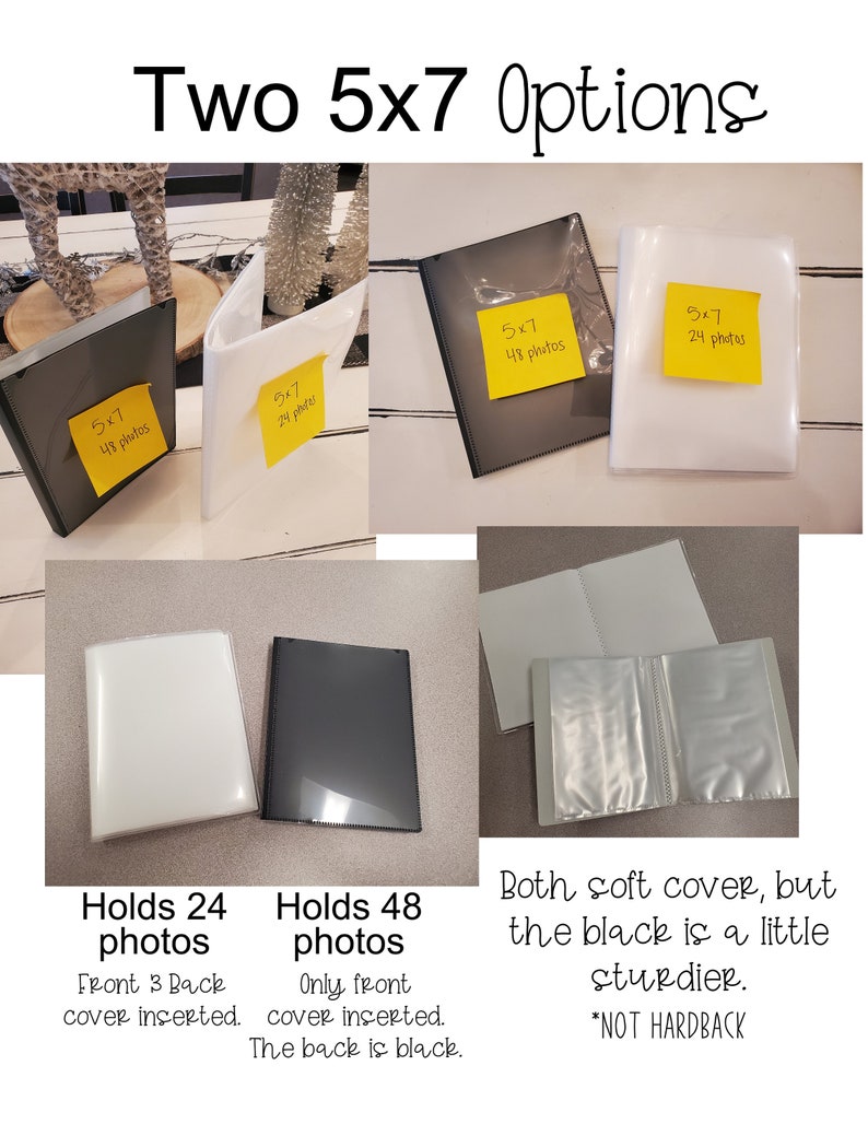 Peut inclure: Deux options d'albums photo pour des photos de 5x7. Un album noir peut contenir 48 photos et n'a qu'une couverture avant. L'autre album blanc peut contenir 24 photos et a une couverture avant et arri&egrave;re. Les deux albums ont une couverture souple, mais le noir est plus robuste.