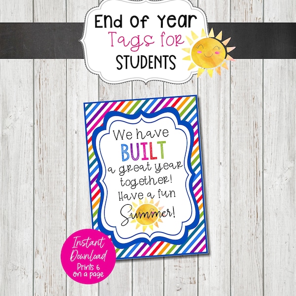 Student Gift Tags, We have BUILT a Great Year Together Gift Tags for the Last Day of School, End of Year Gift Tags for Students, Digital Tag