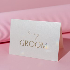 to my GROOM Card / Gold Foil Pressed Greeting Card / Invitaciones de boda y tarjetas de propuesta