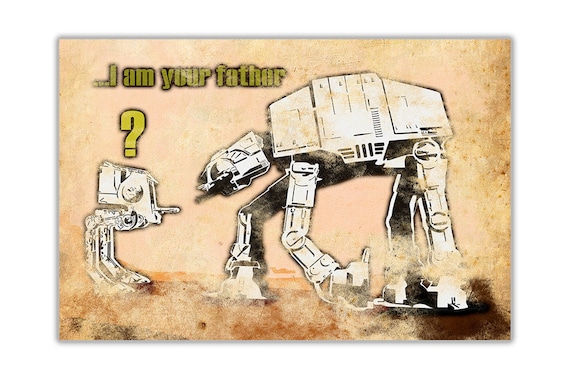 Famous Banksy Graffiti Art Star Wars I Am Your Father At At On Etsy