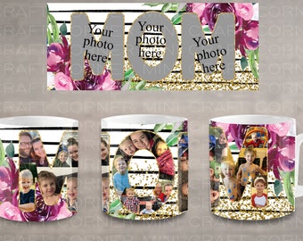 DIGITAL Sublimation Mothers Day Mug Design / Sublimation Mug / Sublimation Design / Mothers Day Mug Sublimation / Sublimation PNG / Mug PNG