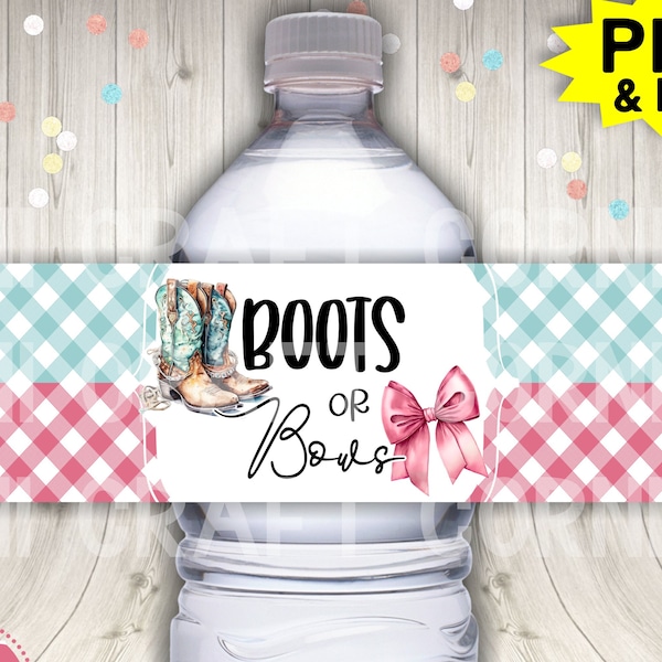 PDF* Boots or Bows Water Label. Boots or Bows Party Decorations. Boots or Bows Gender Reveal. Boots and Bows. Gender Reveal. He or She. PDF*