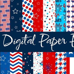 Fourth of July Digital Paper Pack / Digital Paper / Fourth of July Paper / Printable 4th of July Paper / Digital Paper Pack / July Fourth