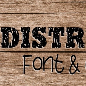 Puede incluir: Texto "Distressed Font & Clipart" sobre un fondo de madera.