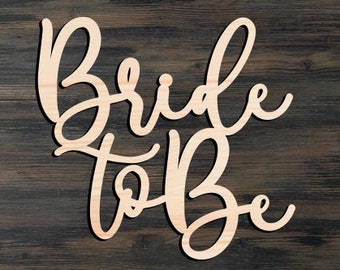 Bride to Be Wooden Sign / Bridal Shower / Future Mrs. / Bride Gift / Bride Sign / Bride to Be Sign / Wedding Gift / Engagement / Bride