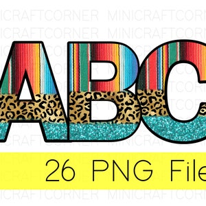 DIGITAL Serape Print Letters / Cheetah Letter PNG / Letters PNG / Sublimation Cheetah Print / Serape Print Letters / Cheetah Font / Polices