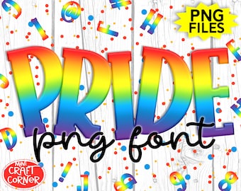 May include: Rainbow colored letters spelling out the word "PRIDE" with a rainbow gradient. The letters are in a bold, 3D style font. The background is a white woodgrain with colorful confetti. The text "png font" is written in black cursive below the word "PRIDE".