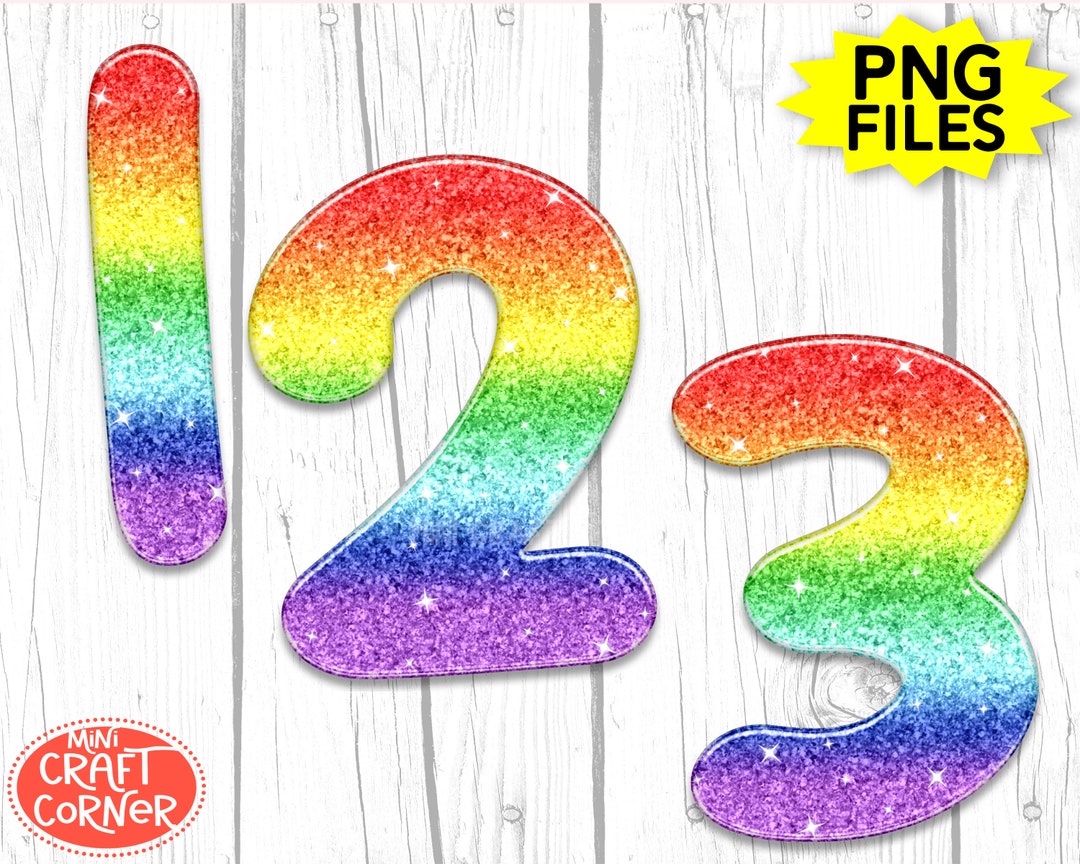 DIGITAL Rainbow Glitter Numbers / Rainbow Numbers PNG / Numbers PNG
