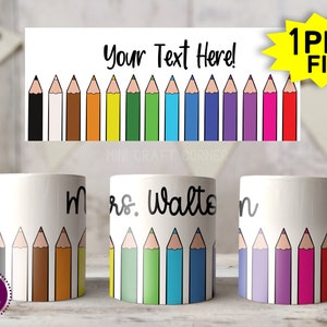DIGITAL Sublimation Teacher Mug Design / Sublimation Mug / Sublimation Design / Teacher Mug Sublimation / Sublimation PNG / Crayon Mug