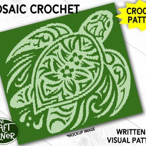 May include: A green mosaic crochet pattern featuring a turtle design. The words "MOSAIC CROCHET" and "CROCHET PATTERN" are at the top. The words "WRITTEN & VISUAL PATTERN" are at the bottom. The Mini Craft Corner logo is in the lower left corner.