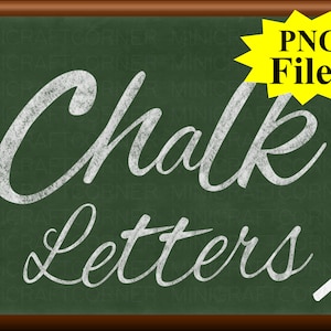 DIGITAL Chalkboard Letters / Chalk Font PNG / PNG Letters / Png font / Fancy Letters / Wedding Letters Font / Chalk Lettering / Cursive