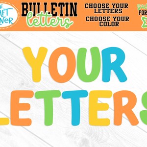 May include: A set of colorful bulletin board letters in yellow, orange, green, and blue. The text reads "YOUR LETTERS" in a bold, rounded font. The top banner includes the text "MINI CRAFT CORNER", "BULLETIN LETTERS", "CHOOSE YOUR LETTERS", "CHOOSE YOUR COLOR", and "SWIPE FOR MORE!" with an arrow.