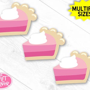 May include: Three flat, die-cut pie slice shapes in shades of pink with a tan crust and a white dollop of whipped cream on top. A yellow starburst graphic in the top right corner reads MULTIPLE SIZES! and a logo in the bottom left reads MINI CRAFT CORNER.