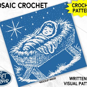 May include: A blue and white mosaic crochet pattern featuring a nativity scene with a baby in a manger under a starry sky. The text "MOSAIC CROCHET" and "CROCHET PATTERN" are displayed. The pattern is from Mini Craft Corner.