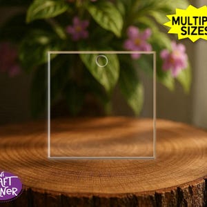 Clear Acrylic Square / Acrylic Square / Square Acrylic Blanks / Acrylic Blanks / Earring Blanks / Keychain Blanks / Luggage Tags
