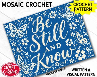 Be Still and Know Mosaic Crochet Pattern PDF | Scripture Crochet Blanket, Overlay Mosaic Crochet Design | Mosaic Crochet | Religious Blanket
