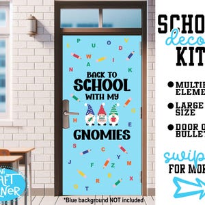 Back to School with My Gnomies Door Kit | Precut Classroom Decor for Teachers | Funny Gnome Bulletin Board Set | Teacher Door Sign