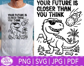 SVG Funny Dinosaur Design / funny shirt svg / husband shirt / funny svg for men / funny husband svg / Funny Dinosaur PNG / Dark Humor Design