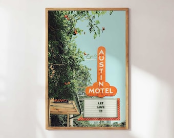LET LOVE IN, Vertical Austin Motel Sign Print