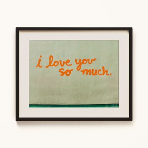 LOVE YOU SO, Austin Mural Art Print