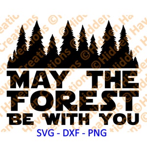 Earth Day: May The Forest Be With You T-Shirt Earth Day: May The Forest Be With You T-Shirt
