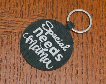 Special Needs Mama Key chain