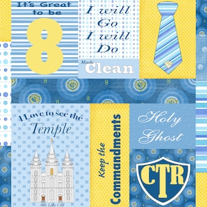 May include: A yellow and blue collage of images with religious themes. The images include a tie, a temple, and the words "It's Great to be 8", "I will Go I will Do Clean", "I Love to see the Temple", "Keep the Commandments", "Holy Ghost", and "CTR".