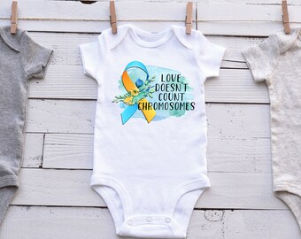 Toddler Onesie OR T Shirt Outfit Newborn Extra Chromosome Baby