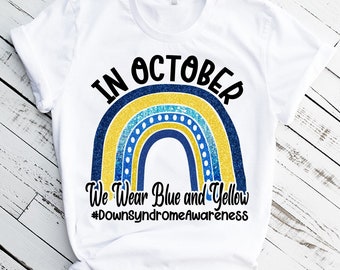 Down Syndrome Awareness Month Shirt, Down Syndrome Awareness Shirt, Down Syndrome Shirt