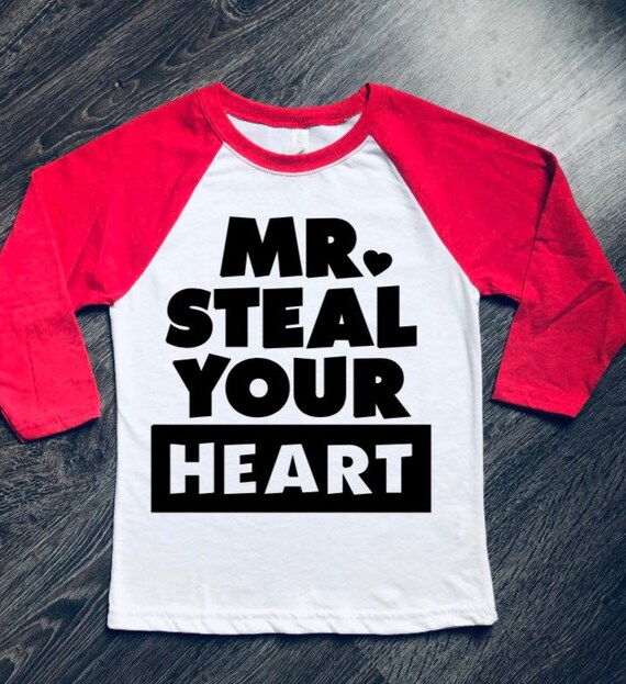 Mr. Steal Your Heart Valentine Shirt 
