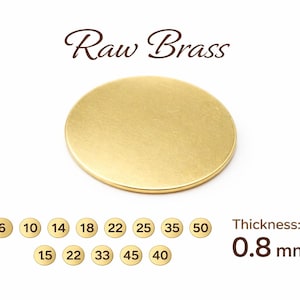 Könnte beinhalten: Runde Rohmessingscheibe, 0,8 mm dick. Das Bild zeigt den Text "Raw Brass" und mehrere kleine Messingkreise mit Durchmessern in mm, von 6 bis 50. Die Scheibe hat eine goldene Farbe.
