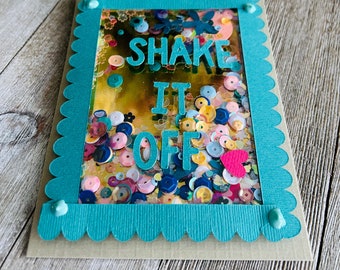 Shake it Off: Encouragement Card for the Swifty Fans. Handmade Shaker Card, 3d and ready to ship