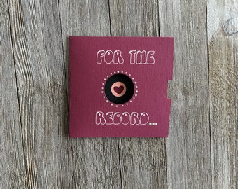 Record themed Love You Card: For the record, I love you very much. Anniversary, Valentines, Love Card