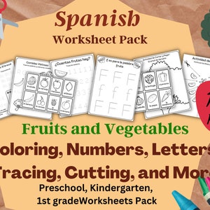 Spanish worksheets for kids, Fruits and Vegetables - numbers, letters, spelling, vocabulary, cut and paste