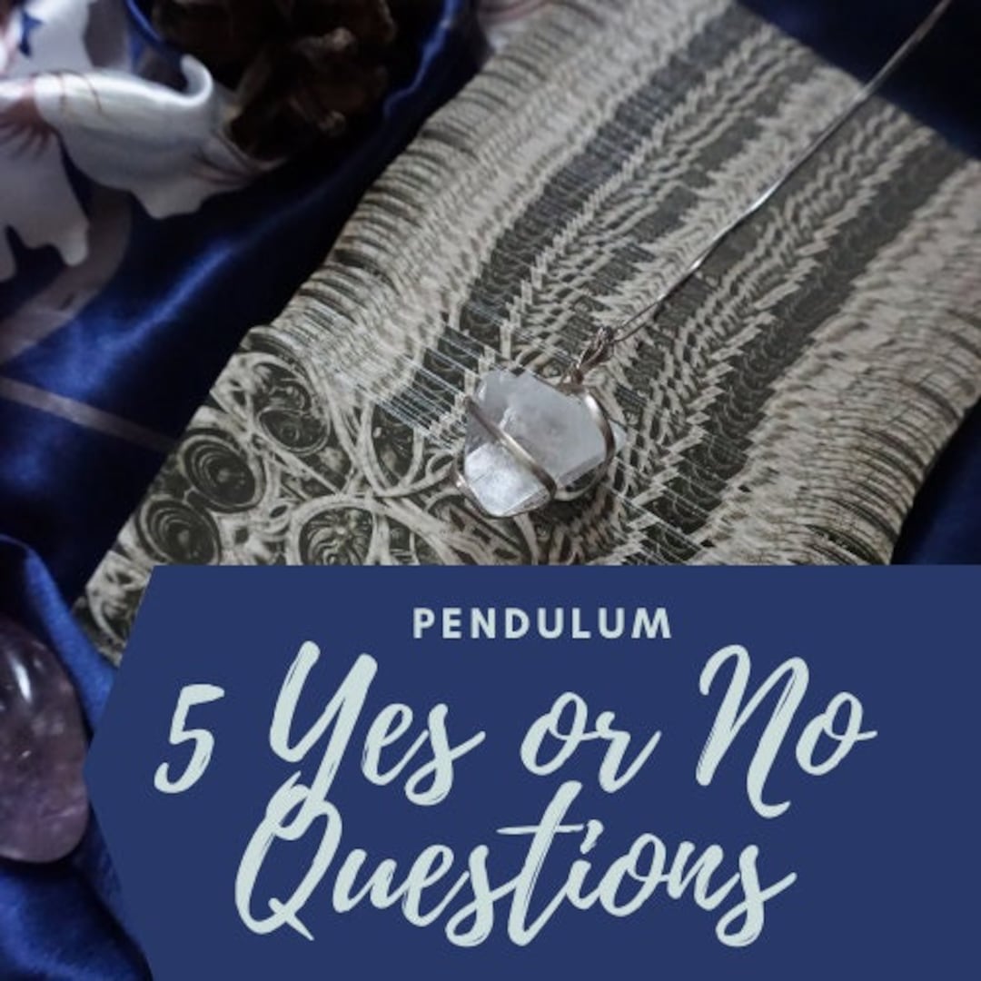 Pendulum Yes or No Questions Pendulum Questions Pendulum Etsy