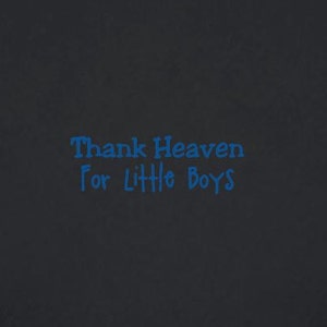 Thank Heaven For Little Boys | Quote | Wall Decal | Removable Decor | DIY Sign 2082