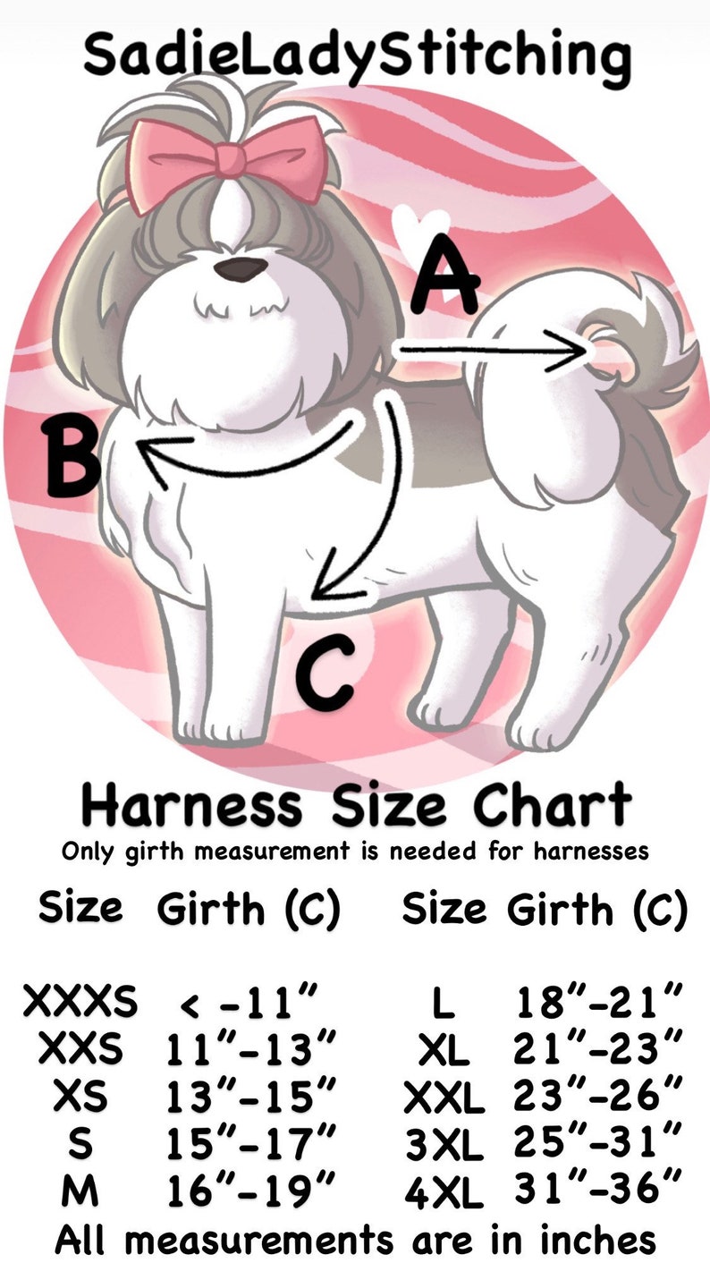 May include: A chart showing harness sizes for dogs, with a cartoon dog illustration. The chart lists sizes from XXXS to 4XL, with corresponding girth measurements in inches.