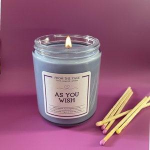 As You Wish | Book Inspired Candle | Bookworm Gift | 8 oz soy candle