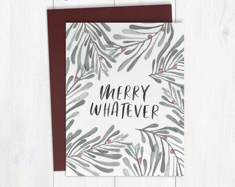 Merry Whatever | Handmade Watercolor Greeting Card