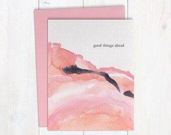 Good Things Ahead | Handmade Watercolor Greeting Card