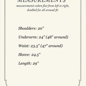 May include: Cream-colored card with the word "MEASUREMENTS" in a serif font. The text below details shoulder, underarm, waist, sleeve, and length measurements in inches: 20", 24", 23.5", 24.5", and 29" respectively. The measurements are taken flat.
