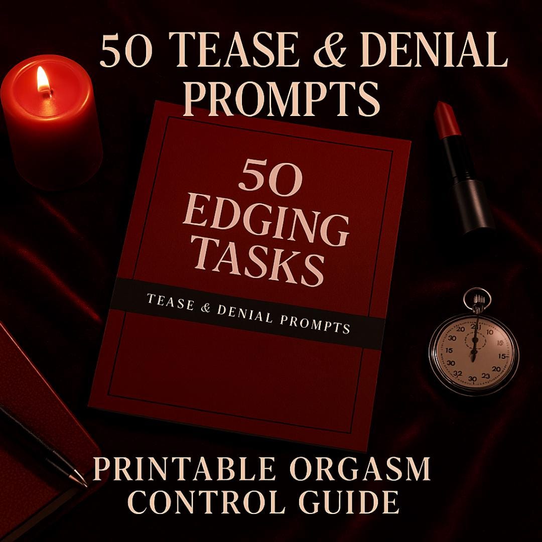 50 Edging Tasks PDF Printable Tease Denial Prompts For Orgasm 