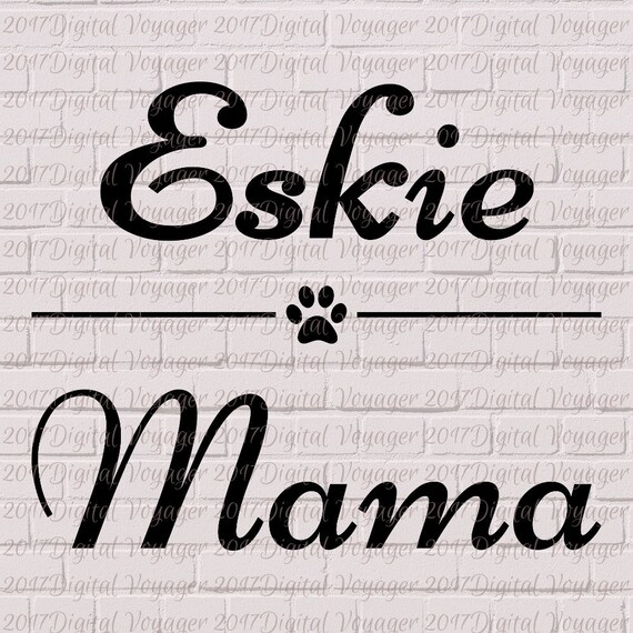 Download Eskie Mama Paw Print Svg Png American Eskimo Dog Digital Etsy