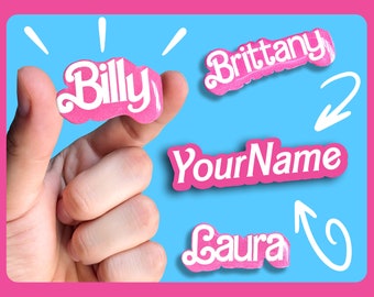 Personalized Doll Name Pin badges - Fridge Magnets - Name Tag