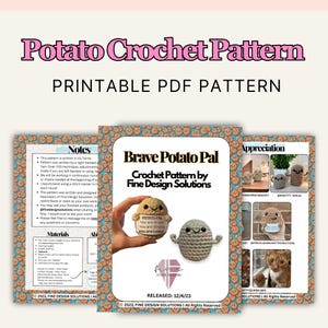 以下が含まれることがあります： Fine Design SolutionsによるPotato Crochet PatternおよびBrave Potato Palと題された印刷可能なPDFかぎ針編みパターン。ドキュメントには、メモ、材料、腕と顔を持つ小さなベージュのかぎ針編みのジャガイモのフィギュアの写真が含まれています。