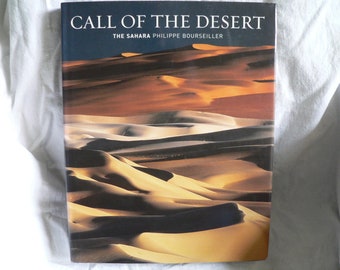 Call of the Desert  Philippe Bourseiller 2004 Large 4kg Hardcover Book