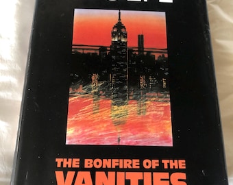 The Bonfire of the Vanities Tom Wolfe Very Good Book Hardcover UK First edition 3rd printing 1988