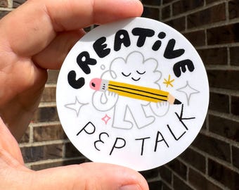 Adesivo in vinile fustellato "Creative Pep Talk"